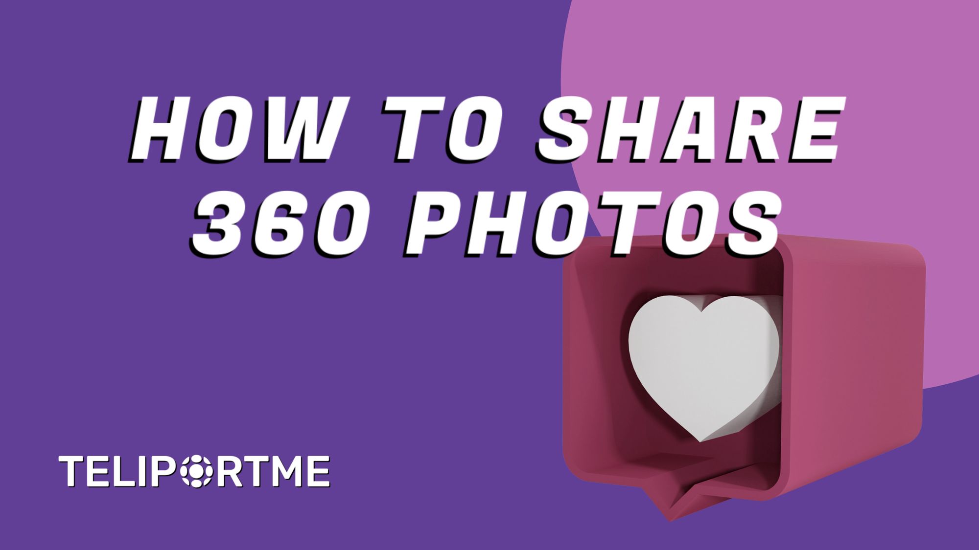 How to share 360 photos