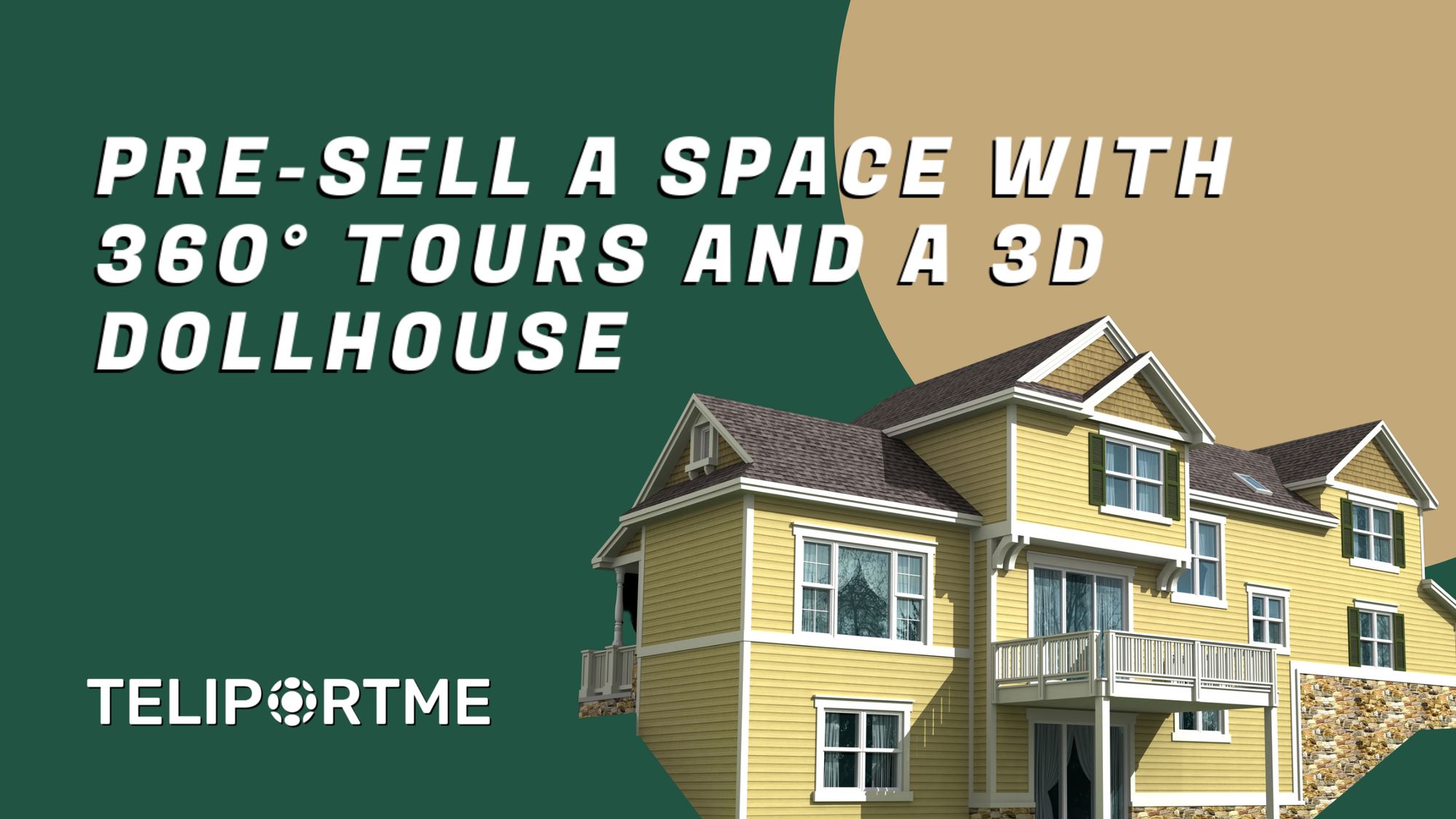 How to Pre-sell a Space With 360° Tours and a 3D Dollhouse